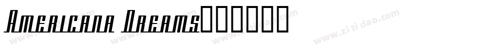 Americana Dreams字体转换